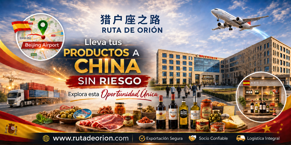 Ruta de Orión: lleva tus productos a China sin riesgo