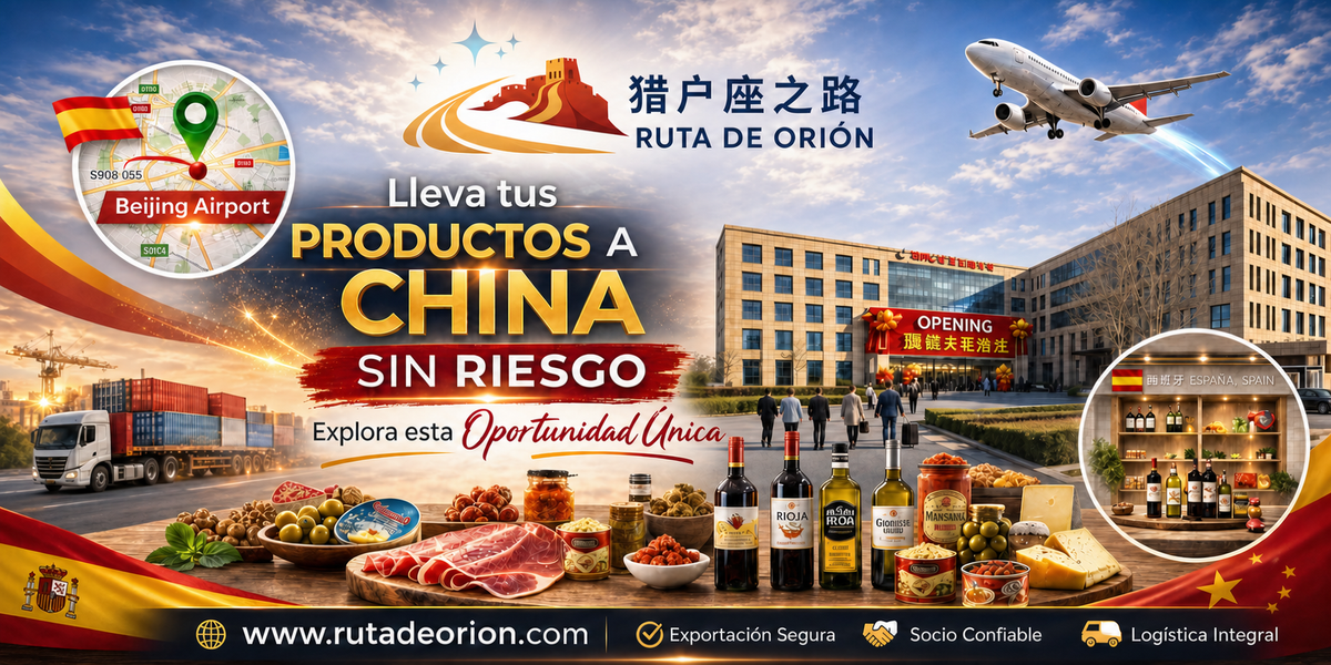 Ruta de Orión: lleva tus productos a China sin riesgo